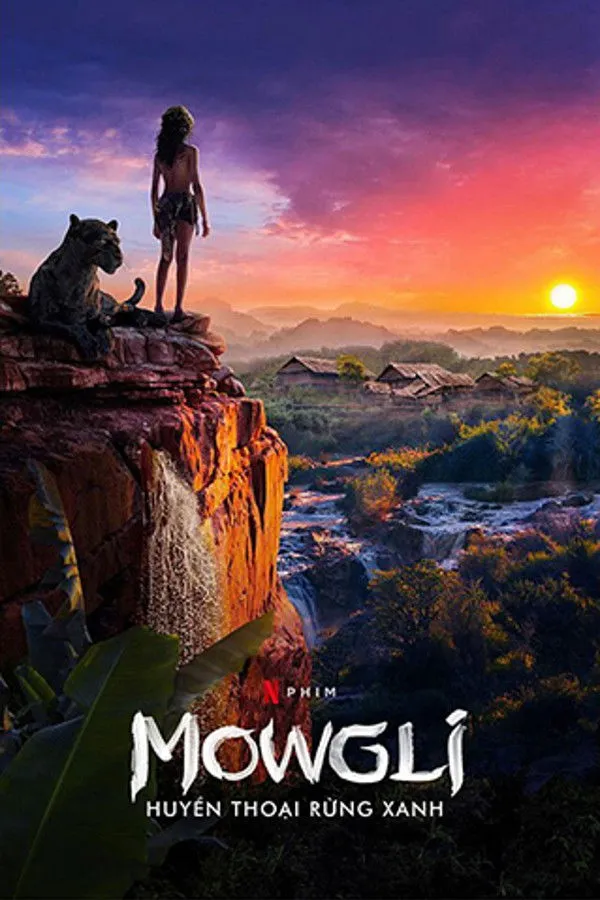 Mowgli: Cậu Bé Rừng Xanh (Huyền Thoại Rừng Xanh)