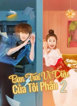 Bạn Trai Vi Diệu Của Tôi