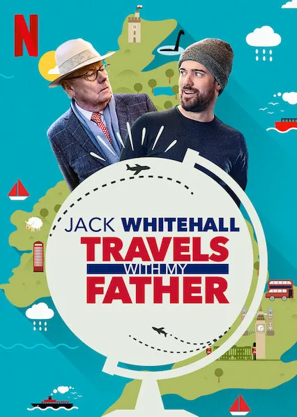 Jack Whitehall: Du lịch cùng cha tôi