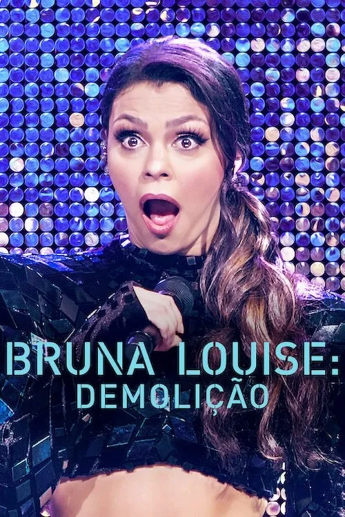 Bruna Louise: Phá hủy