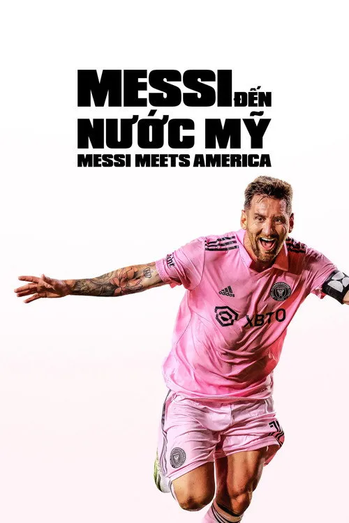 Messi Đến Nước Mỹ