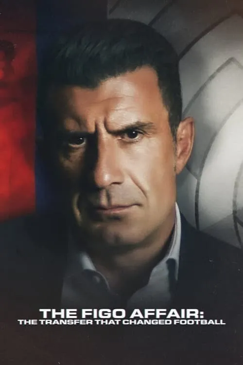 Luís Figo: Vụ chuyển nhượng thay đổi giới bóng đá