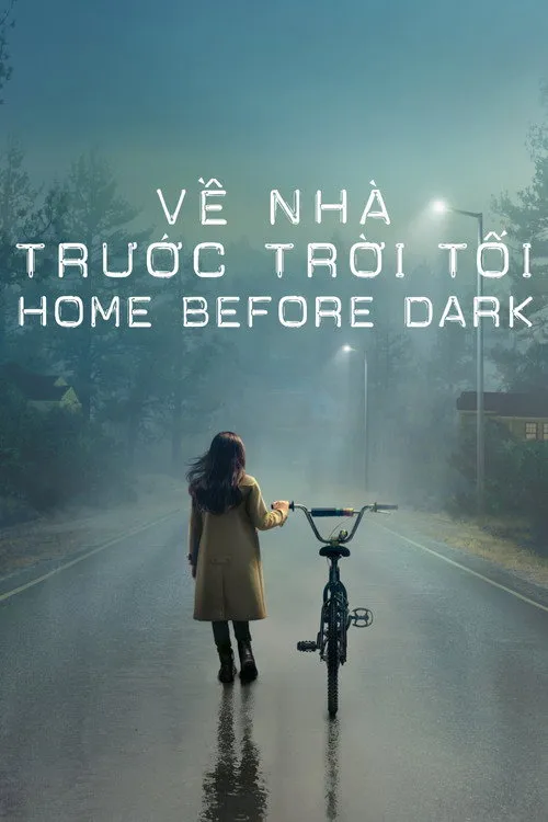 Về Nhà Trước Trời Tối