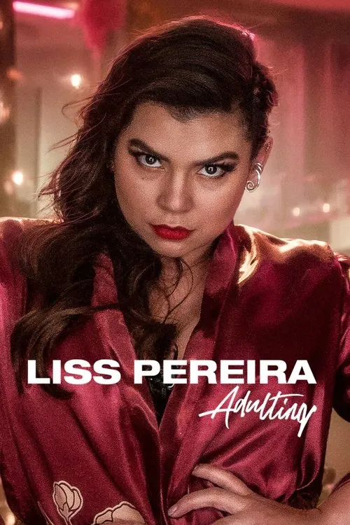Liss Pereira: Làm người lớn