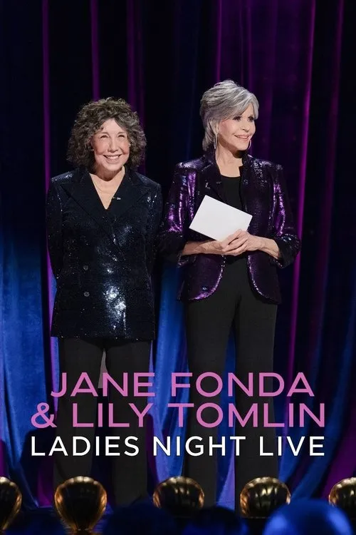 Jane Fonda & Lily Tomlin: Đêm của các chị em