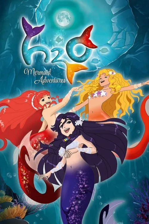 H2O: Cuộc phiêu lưu của những nàng tiên cá
