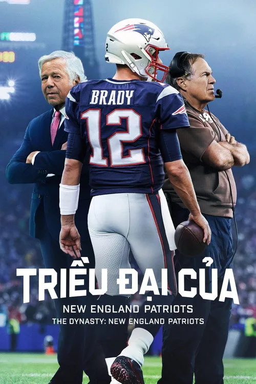 Triều Đại Của New England Patriots