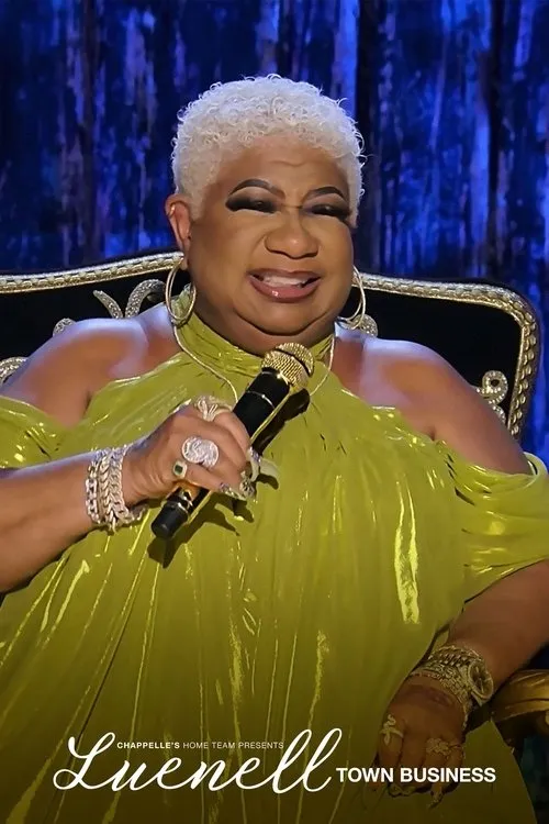 Đội nhà của Chappelle – Luenell: Thị trấn chúng tôi