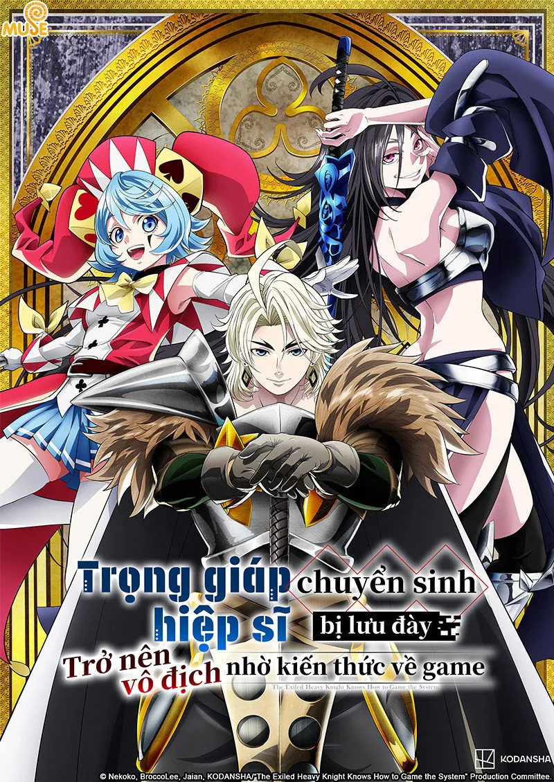 Trọng Giáp Hiệp Sĩ Chuyển Sinh Bị Lưu Đày Trở Nên Vô Địch Nhờ Kiến Thức Về Game