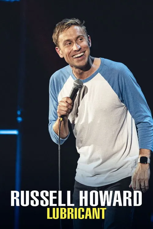 Russell Howard: Chất bôi trơn