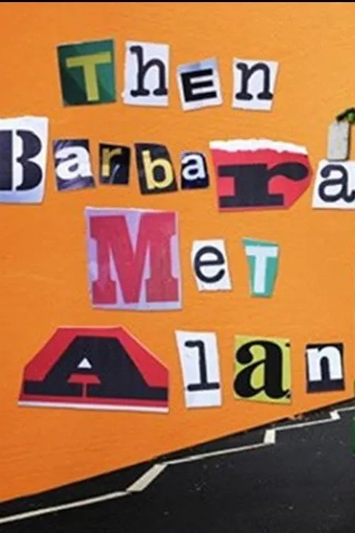 Rồi Barbara gặp Alan