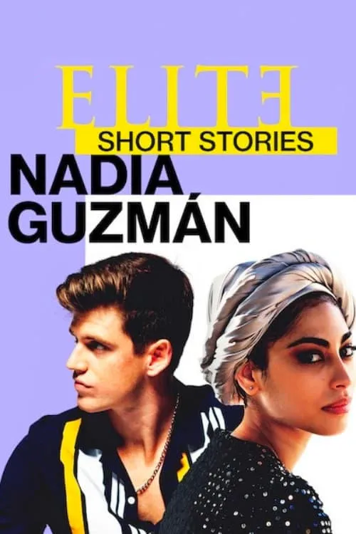 Ưu tú - Truyện ngắn: Nadia Guzmán