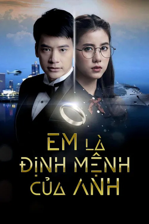 Em Là Định Mệnh Của Anh (Bản Thái)