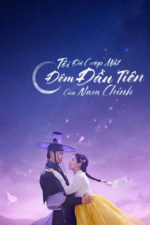 Tôi Đã Cướp Mất Đêm Đầu Tiên Của Nam Chính